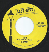 Load image into Gallery viewer, Crests* : Six Nights A Week / I Do (7", Single, RE)