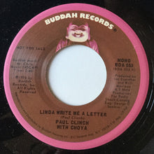 Load image into Gallery viewer, Paul Clinch With Choya : Linda Write Me a Letter (7", Single, Mono, Promo)
