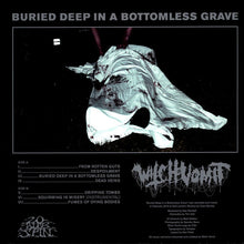 Load image into Gallery viewer, Witch Vomit : Buried Deep In A Bottomless Grave (LP, Album)
