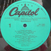 Load image into Gallery viewer, Glenn Shorrock • Beeb Birtles • Graham Goble : Beginnings (LP, Comp)