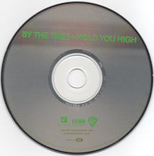 Load image into Gallery viewer, By The Tree : Hold You High (CD, Album, Enh)