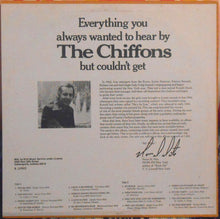 Load image into Gallery viewer, The Chiffons : Everything You Always Wanted To Hear By The Chiffons But Couldn't Get (LP, Comp, Mono, Club)