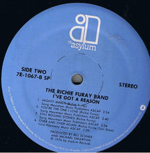 Load image into Gallery viewer, The Richie Furay Band : I've Got A Reason (LP, Album, SP )
