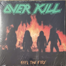 Load image into Gallery viewer, Overkill : Feel The Fire (LP, Album, Ltd, RE, Cle)