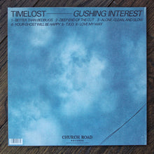 Load image into Gallery viewer, Timelost : Gushing Interest (12", EP, Tra)