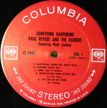Load image into Gallery viewer, Paul Revere & The Raiders Featuring Mark Lindsay : Something Happening (LP, Album, San)