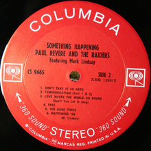 Load image into Gallery viewer, Paul Revere & The Raiders Featuring Mark Lindsay : Something Happening (LP, Album, San)