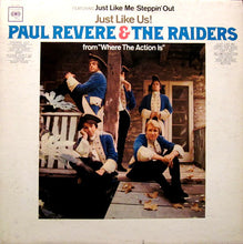 Load image into Gallery viewer, Paul Revere & The Raiders : Just Like Us! (LP, Album, Mono, Pit)