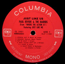 Load image into Gallery viewer, Paul Revere & The Raiders : Just Like Us! (LP, Album, Mono, Pit)