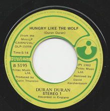 Load image into Gallery viewer, Duran Duran : Hungry Like The Wolf (7", Single)