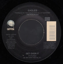 Load image into Gallery viewer, Eagles : Get Over It (7")