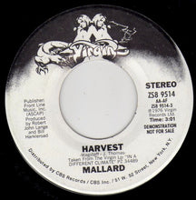 Load image into Gallery viewer, Mallard : Harvest / Harvest (7", Single, Mono, Promo)