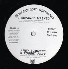 Load image into Gallery viewer, Andy Summers & Robert Fripp : I Advance Masked (12", Promo)