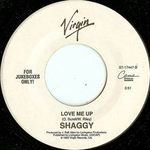 Load image into Gallery viewer, Shaggy : Oh Carolina / Love Me Up (7", Jukebox)