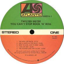 Load image into Gallery viewer, Twisted Sister : You Can't Stop Rock 'N' Roll (LP, Album, AR )