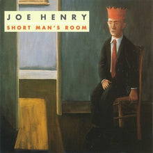 Load image into Gallery viewer, Joe Henry : Short Man's Room (CD, Album)