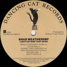 Load image into Gallery viewer, Shad Weathersby : Light Outside That Door (LP, Album, AME)