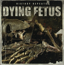 Load image into Gallery viewer, Dying Fetus : History Repeats (CD, EP)