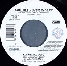 Load image into Gallery viewer, Faith Hill With Tim McGraw : Let's Make Love (7", Single)