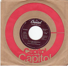 Load image into Gallery viewer, Steve Miller : Fly Like An Eagle / The Lovin' Cup (7", Single, RE, Win)