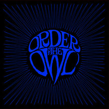Load image into Gallery viewer, Order Of The Owl : In The Noon Of The After Day (LP, Album, "Co)