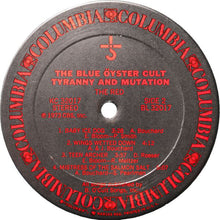 Load image into Gallery viewer, Blue Öyster Cult : Tyranny And Mutation (LP, Album, San)