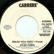 Load image into Gallery viewer, Ryan Paris : Dolce Vita (7", Promo, Styrene)