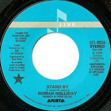 Load image into Gallery viewer, Roman Holliday : Stand By (7", Promo)