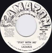 Load image into Gallery viewer, Lazarus (10) : Stay With Me (7", Single, Promo)