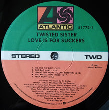 Load image into Gallery viewer, Twisted Sister : Love Is For Suckers (LP, Album, SP )