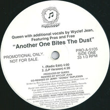 Load image into Gallery viewer, Queen With Additional Vocals By Wyclef Jean Featuring Pras* And Free (2) : Another One Bites The Dust (12", Promo)