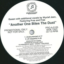 Load image into Gallery viewer, Queen With Additional Vocals By Wyclef Jean Featuring Pras* And Free (2) : Another One Bites The Dust (12", Promo)