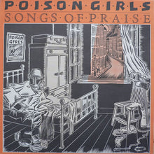 Load image into Gallery viewer, Poison Girls : Songs Of Praise (LP, Album)