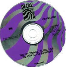 Load image into Gallery viewer, The 13th Floor Elevators* : The Psychedelic Sounds Of The 13th Floor Elevators (CD, Album, RE, Pil)