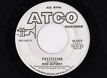 Load image into Gallery viewer, Iron Butterfly : Unconscious Power / Possession (7", Single, Promo, SP-)