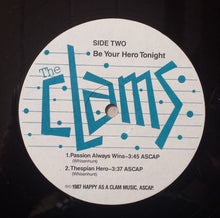 Load image into Gallery viewer, The Clams (7) : Be Your Hero Tonight (12", EP)