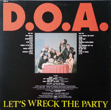 Load image into Gallery viewer, D.O.A. (2) : Let's Wreck The Party (LP, Album)