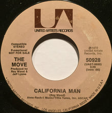 Load image into Gallery viewer, The Move : California Man (7", Mono, Promo, Styrene, All)