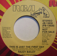 Load image into Gallery viewer, Razzy Bailey : This Is Just The First Day / Night Life (7", Promo)