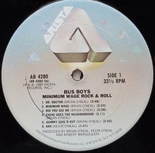 Load image into Gallery viewer, Bus Boys* : Minimum Wage Rock & Roll (LP, Album, SXT)