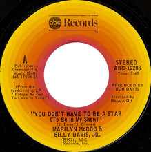 Load image into Gallery viewer, Marilyn McCoo &amp; Billy Davis Jr. : You Don&#39;t Have To Be A Star (7&quot;, Ter)