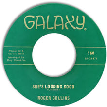 Load image into Gallery viewer, Rodger Collins : She's Looking Good / I'm Serving Time (7", Single, Roc)