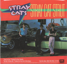 Load image into Gallery viewer, Stray Cats : Stray Cat Strut (7", Single, Jac)