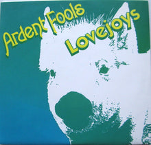 Load image into Gallery viewer, Ardent Fools, Lovejoys : Reverend Clyde / Neil And A Tap (7", EP, Cle)