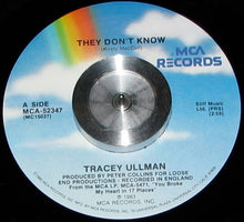 Load image into Gallery viewer, Tracey Ullman : They Don't Know (7")