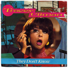 Load image into Gallery viewer, Tracey Ullman : They Don't Know (7")