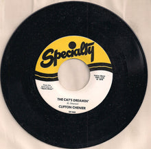 Load image into Gallery viewer, Clifton Chenier : Squeeze Box Boogie / The Cat's Dreamin' (7", Mono, RE)
