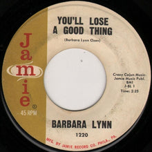 Load image into Gallery viewer, Barbara Lynn : You'll Lose A Good Thing (7", Single)
