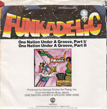Load image into Gallery viewer, Funkadelic : One Nation Under A Groove (7", Single, Spe)