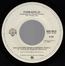 Load image into Gallery viewer, Funkadelic : One Nation Under A Groove (7", Single, Spe)
